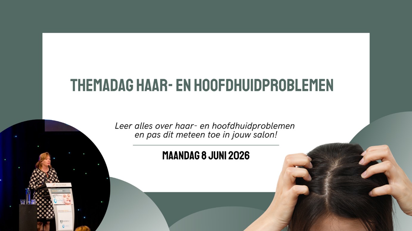 Themadag haar- en hoofdhuidproblemen